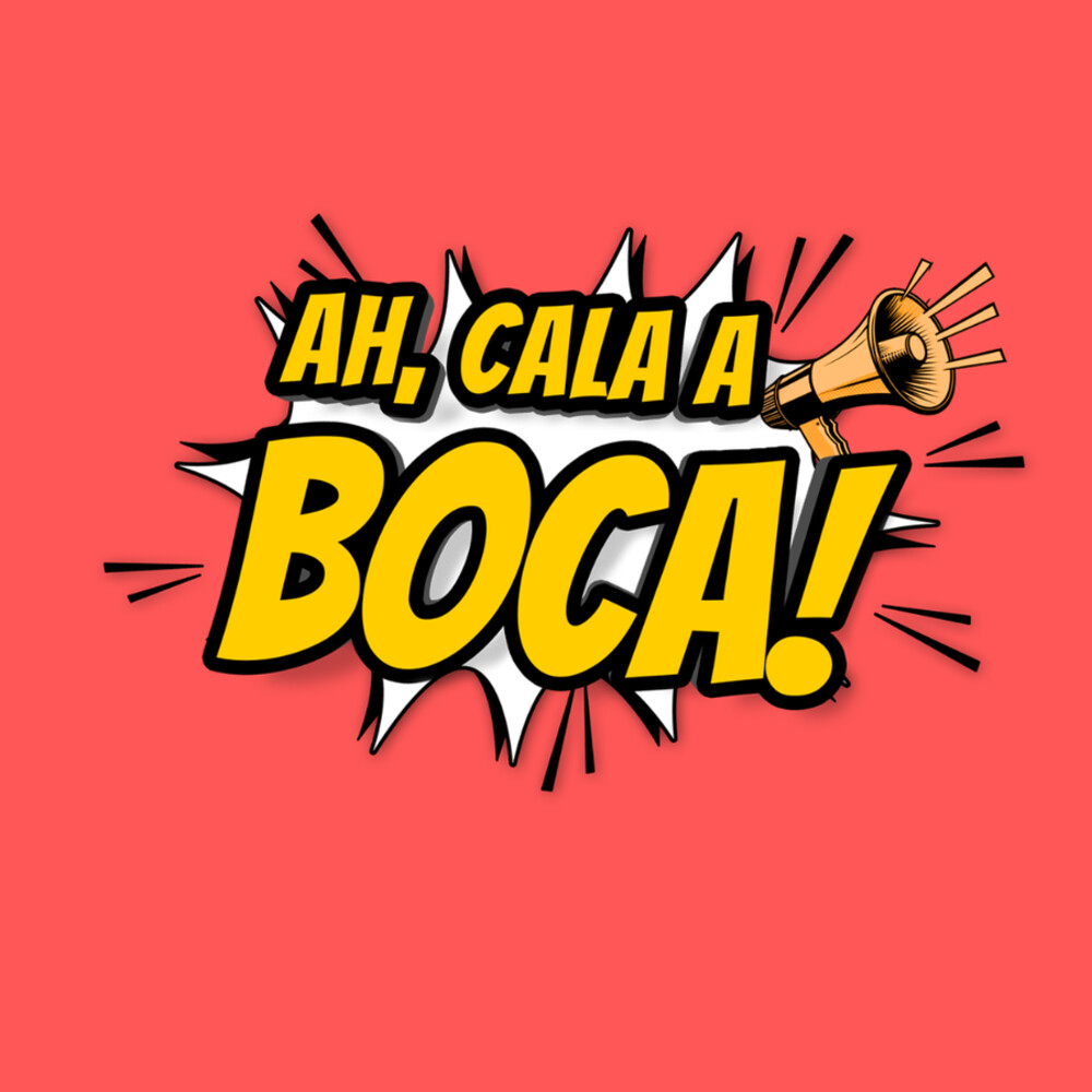 Ah, Cala a Boca!